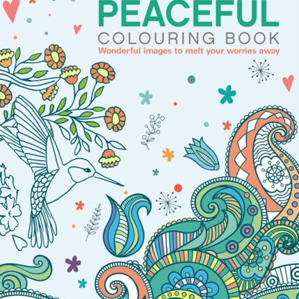 The Peaceful Colouring Book
