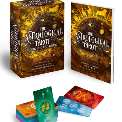 The Astrological Tarot Book & Card Deck: Includes a 78-Card Deck and a 128-Page Illustrated Book