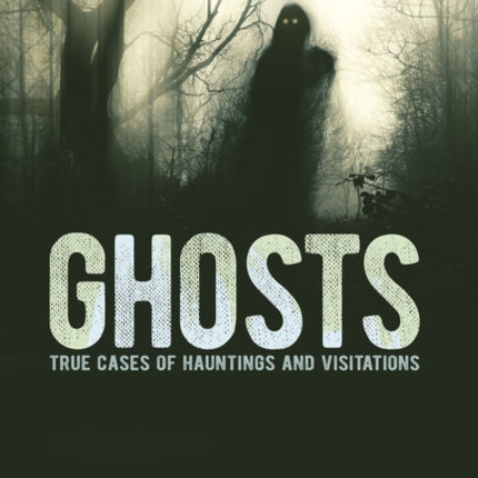 Ghosts