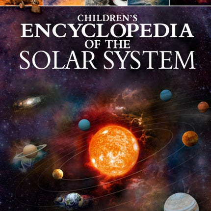 Childrens Encyclopedia of the Solar System