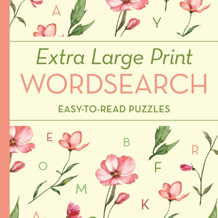 Extra Large Print Wordsearch: Easy-to-Read Puzzles