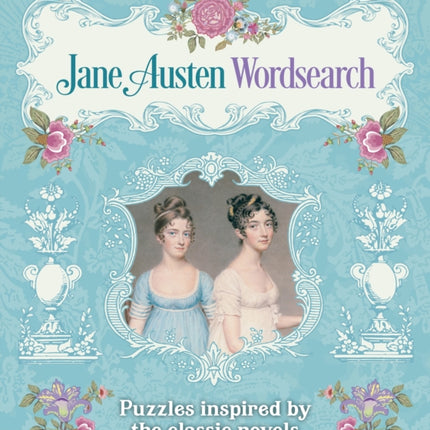 Jane Austen Wordsearch: Puzzles Inspired by the Classic Novels