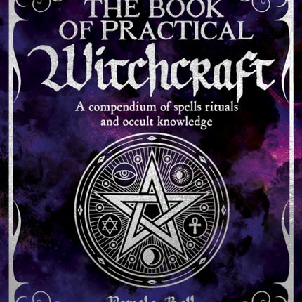 The Book of Practical Witchcraft