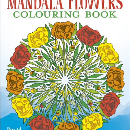 The Mandala Flowers Colouring Book