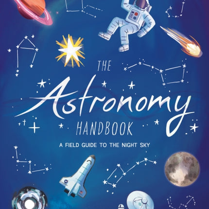 The Astronomy Handbook