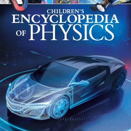 Childrens Encyclopedia of Physics