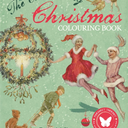 The Enchanting Christmas Colouring Book: Beautiful Christmas scenes to colour and complete