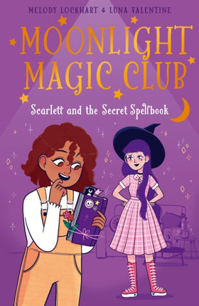 Moonlight Magic Club Scarlett and the Secret