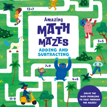 AMAZING MATH MAZES ADDING  SUBTRACTING