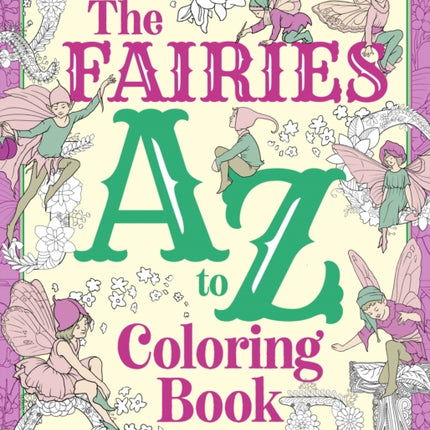 The Fairies A to Z Coloring Book