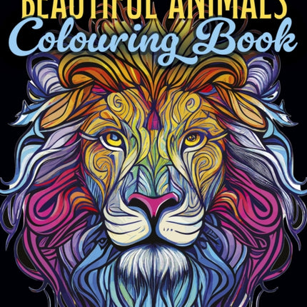 Beautiful Animals Colouring Book