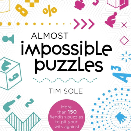 Almost Impossible Puzzles