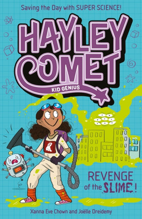 Hayley Comet Kid Genius Revenge of the Slime