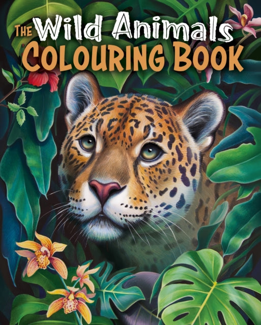 The Wild Animals Colouring Book