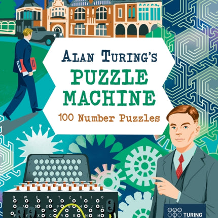Alan Turings Puzzle Machine 100 Number Puzzles