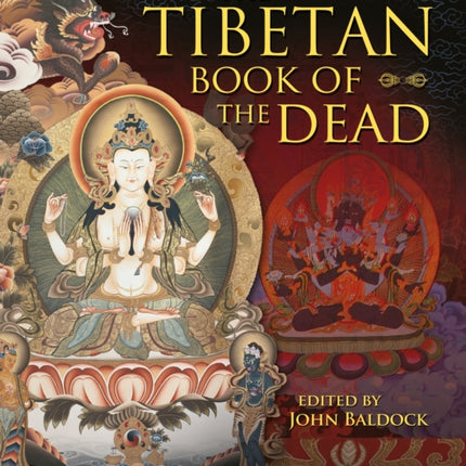 The Tibetan Book of the Dead