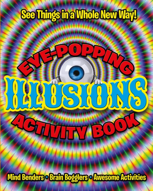 EyePopping Illusions Activity Book