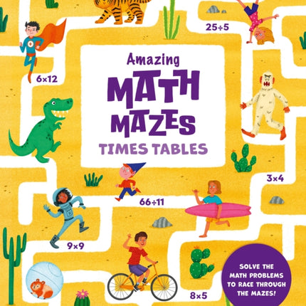 Amazing Math Mazes Times Tables