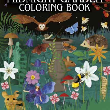 The Midnight Garden Coloring Book