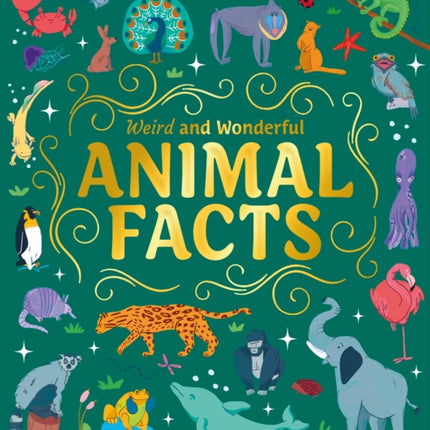 Weird and Wonderful Animal Facts