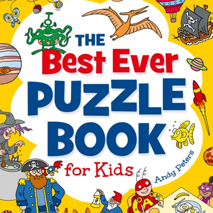 The Best Ever Puzzle Book for Kids