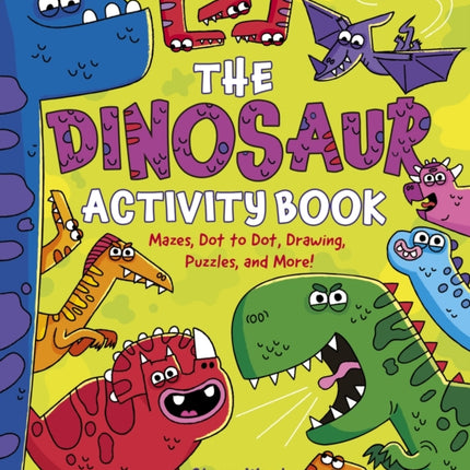 The Dinosaur Activity Book