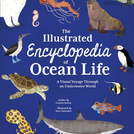 The Illustrated Encyclopedia of Ocean Life