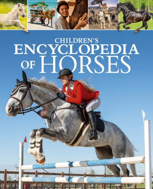 Childrens Encyclopedia of Horses