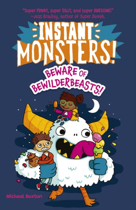 Instant Monsters Beware of Bewilderbeasts