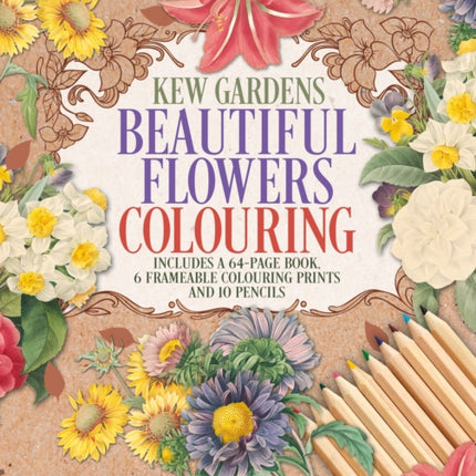 The Kew Gardens Beautiful Flowers Colouring Kit