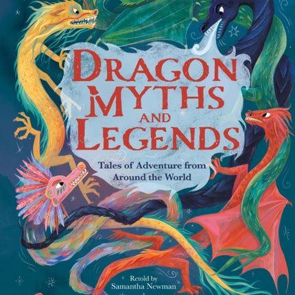 Dragon Myths and Legends
