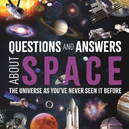 Questions and Answers About Space
