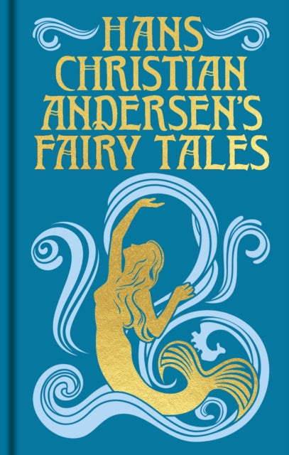 Hans Christian Andersens Fairy Tales