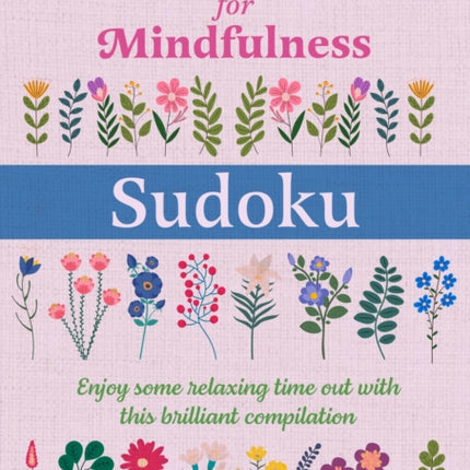 Puzzles for Mindfulness Sudoku