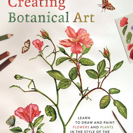Creating Botanical Art