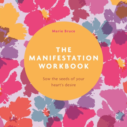 The Manifestation Journal