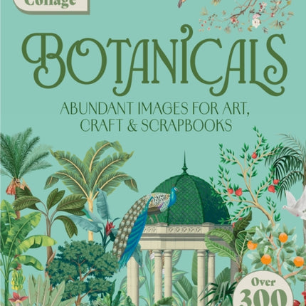 Cut  Collage Botanicals