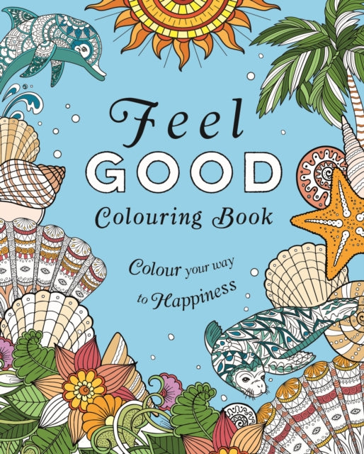FeelGood Colouring Book