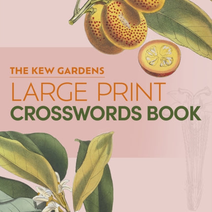 The Kew Gardens Large Print Crosswords Book
