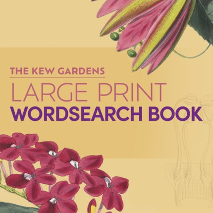 The Kew Gardens Large Print Wordsearch Book