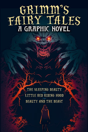 Grimms Fairy Tales A Graphic Novel