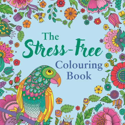 The StressFree Colouring Book