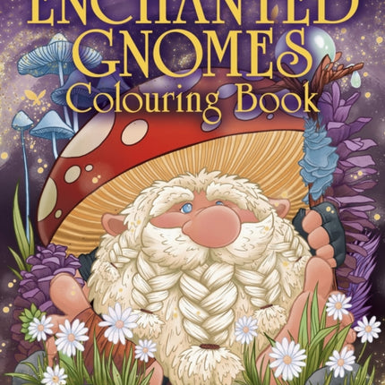 Enchanted Gnomes Colouring Book