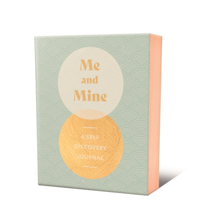 Me and Mine A Self Discovery Journal