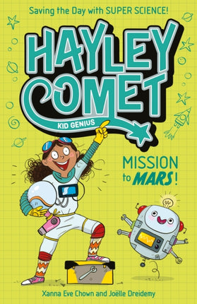 Hayley Comet Kid Genius Mission to Mars