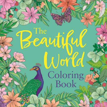 Beautiful World Coloring Book