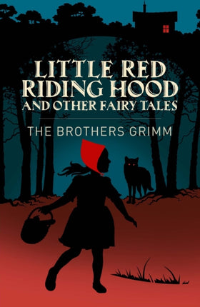 Little Red Riding Hood  Other Grimms Fairy Tales