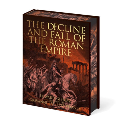 The Decline and Fall of the Roman Empire