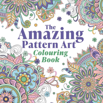 The Amazing Pattern Art Colouring Book