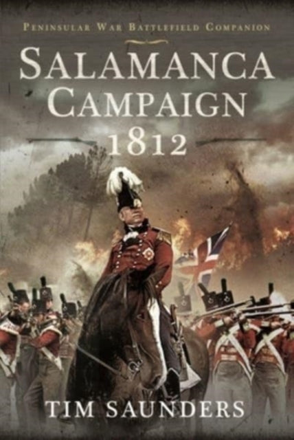 Salamanca Campaign 1812